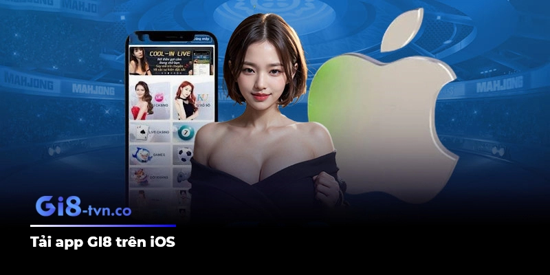 Tải app GI8 trên iOS